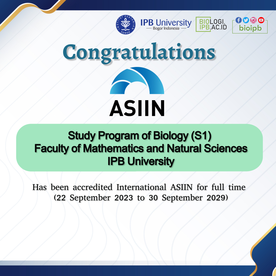 Biology Study Program, IPB University Receive ASIIN International Acreditation